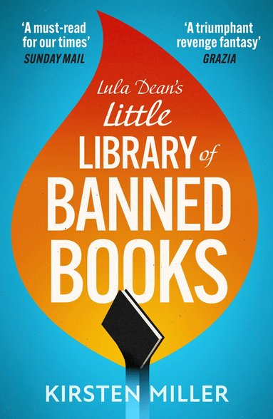 Kirsten Miller - Lula Dean’s Little Library of Banned Books, Häftad