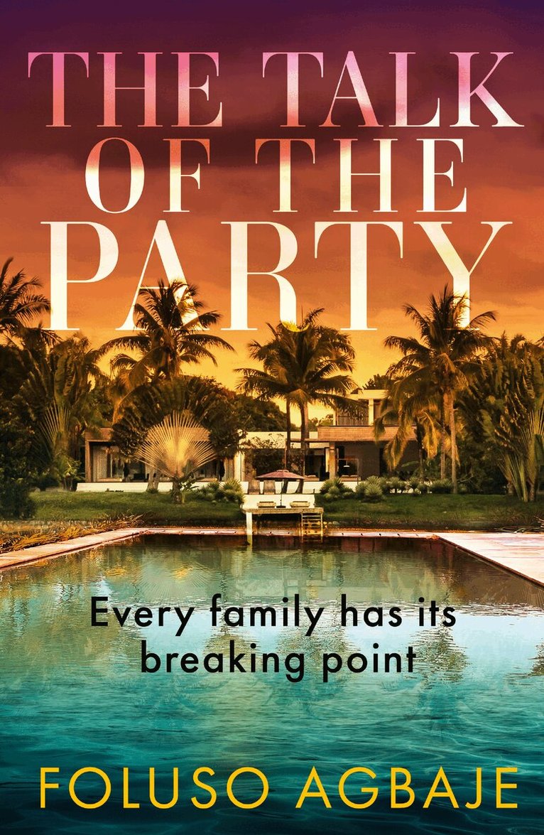 Foluso Agbaje - Talk of the Party, E-bok