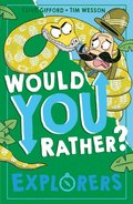 EXPLORERS_WOULD YOU RATHER4 EB