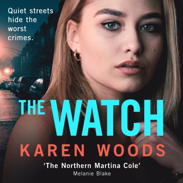 Karen Woods - Watch, Ljudbok