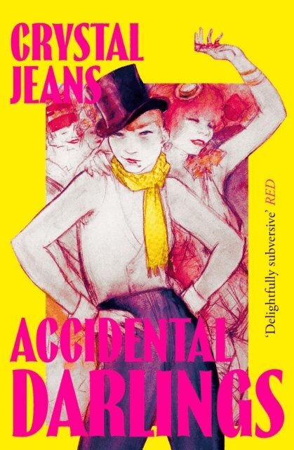 Crystal Jeans - Accidental Darlings, Häftad. Tillgänglighet: Lägg i varukorg