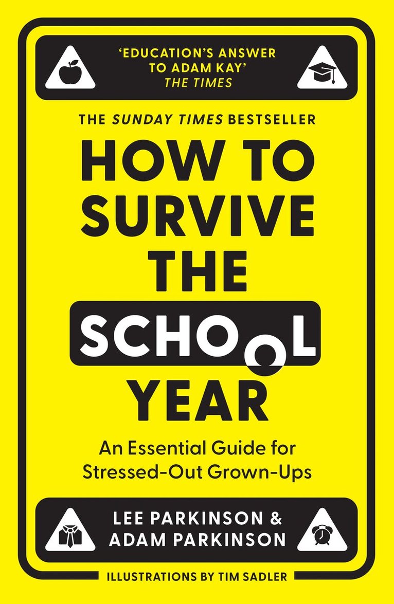 Lee Parkinson, Adam Parkinson - How to Survive the School Year, E-bok