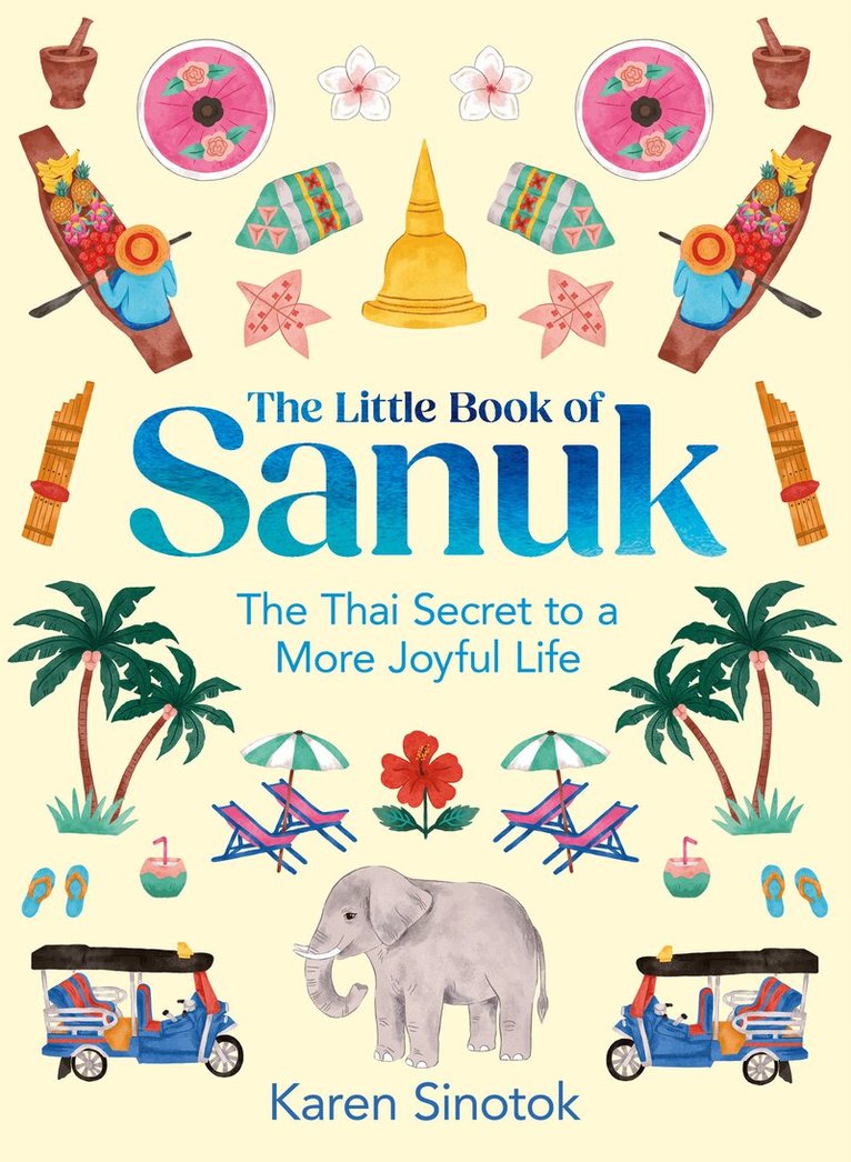 Karen Sinotok - Little Book of Sanuk, E-bok