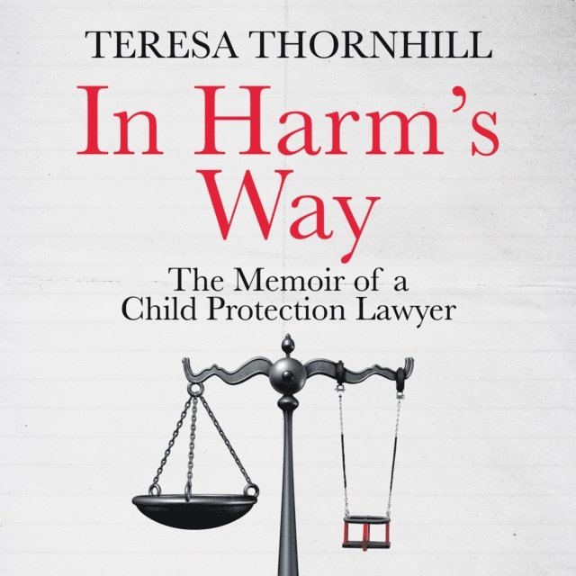 Teresa Thornhill - In Harm's Way, Ljudbok
