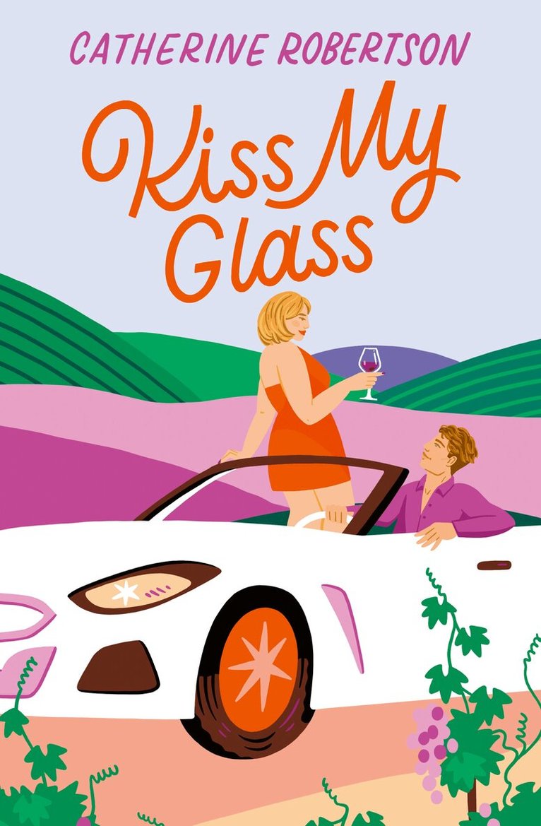 Catherine Robertson - Kiss My Glass, E-bok