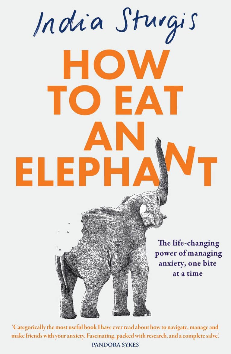 India Sturgis - How to Eat an Elephant, E-bok. Tillgänglighet: Lägg i varukorg