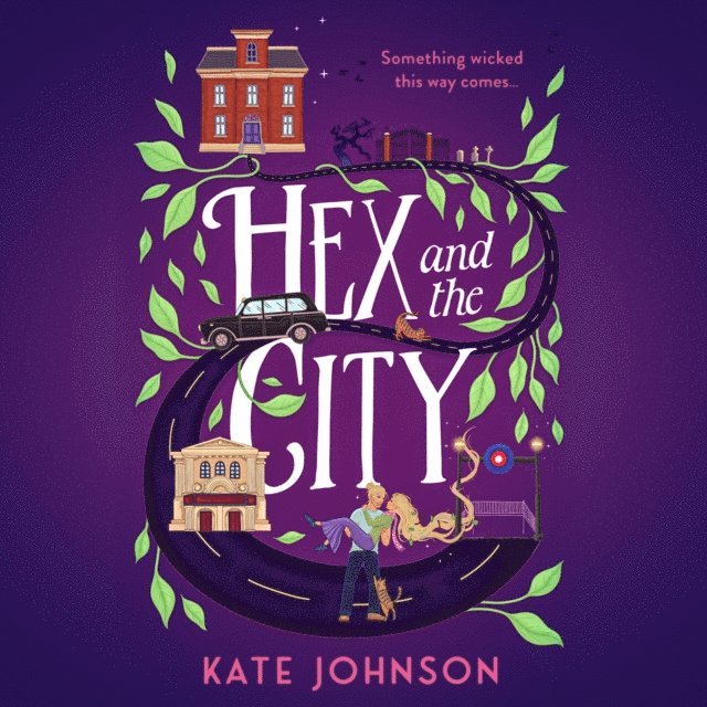 Kate Johnson - Hex and the City, Ljudbok