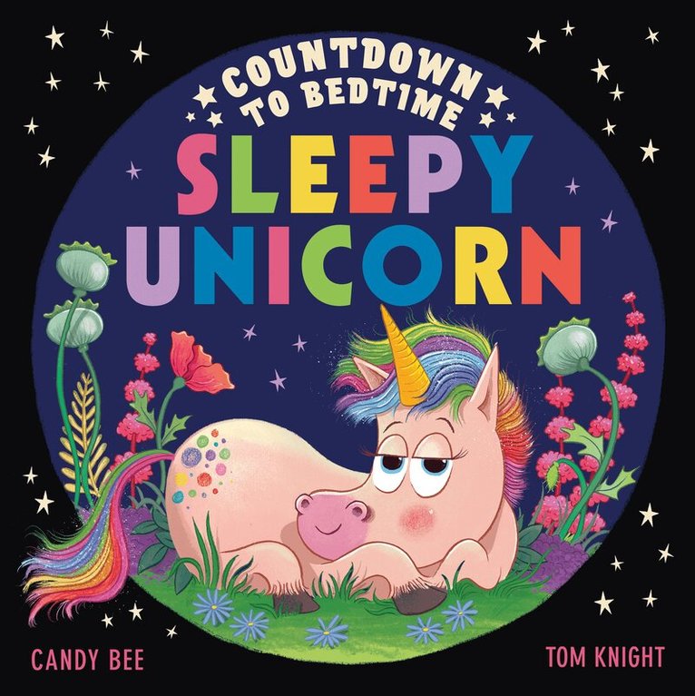 Candy Bee - Countdown to Bedtime Sleepy Unicorn, E-bok