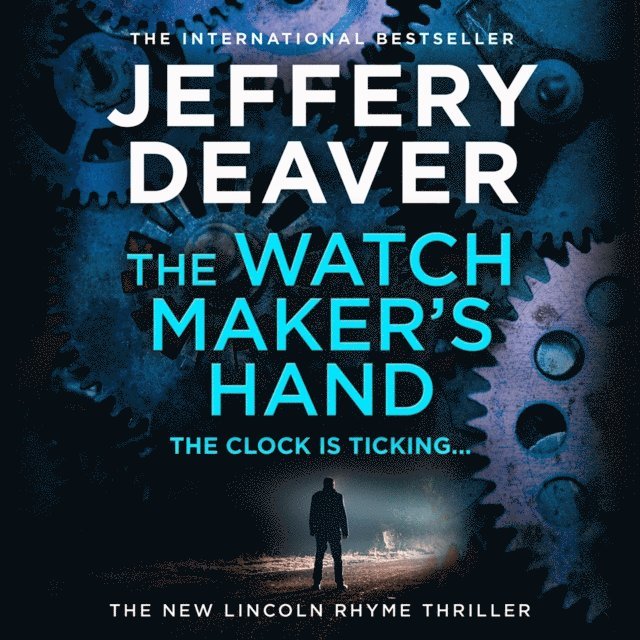 Jeffery Deaver - Watchmaker's Hand, Ljudbok