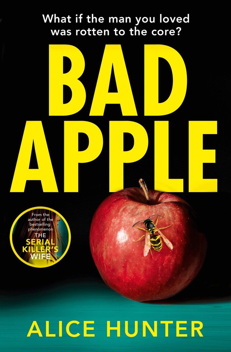 Alice Hunter - Bad Apple, Häftad