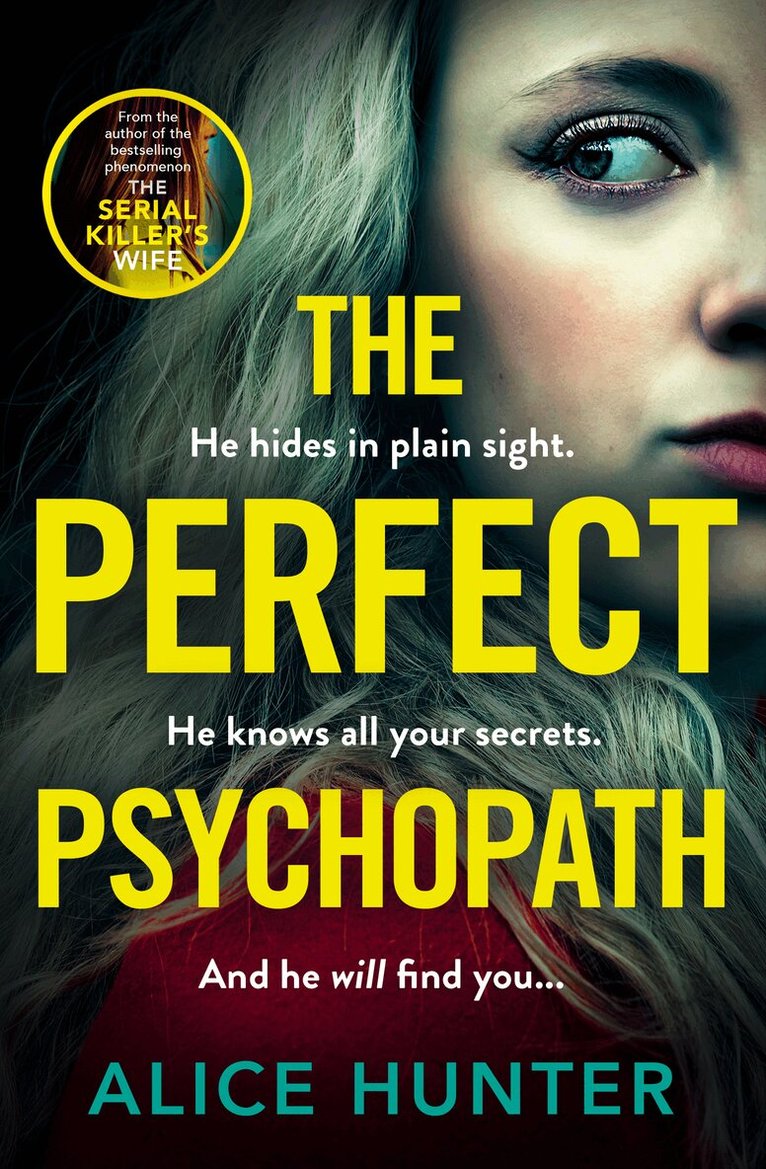 Alice Hunter - Perfect Psychopath, E-bok
