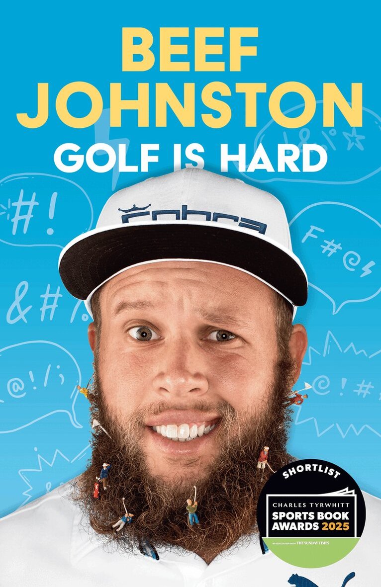 Andrew ‘Beef’ Johnston - Golf Is Hard, E-bok