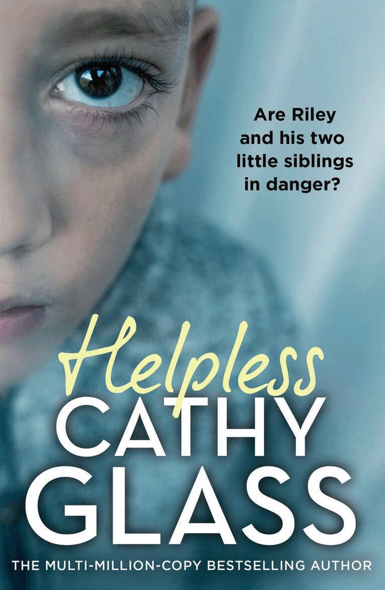 Cathy Glass - Helpless, Häftad