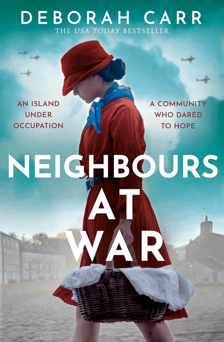 Deborah Carr - Neighbours at War, E-bok