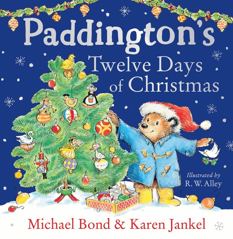 Michael Bond, Karen Jankel - Paddington’s Twelve Days of Christmas, E-bok
