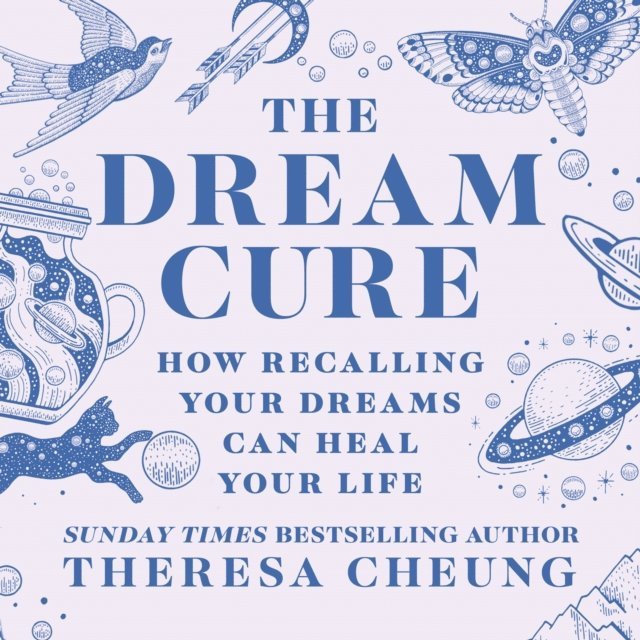 Theresa Cheung - Dream Cure, Ljudbok