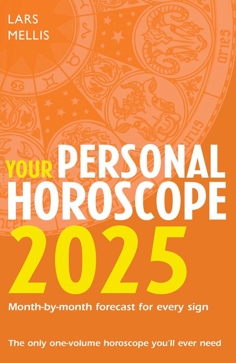 Lars Mellis - Your Personal Horoscope 2025, Häftad. Tillgänglighet: Lägg i varukorg