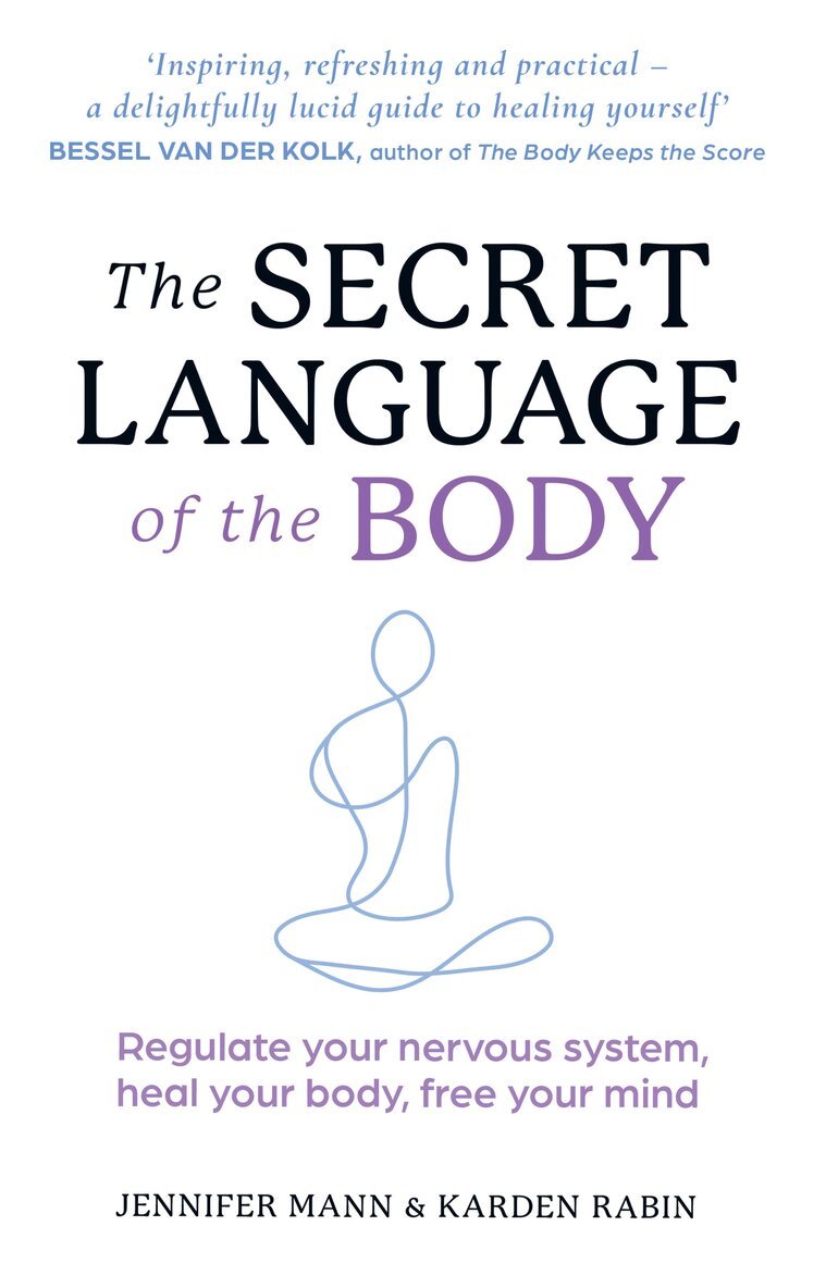 Jennifer Mann, Karden Rabin - Secret Language of the Body, E-bok