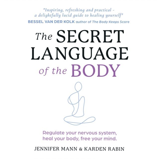 Jennifer Mann - Secret Language of the Body, Ljudbok