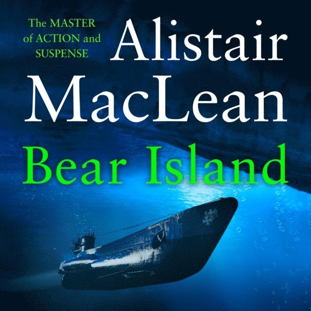 Alistair MacLean - Bear Island, Ljudbok