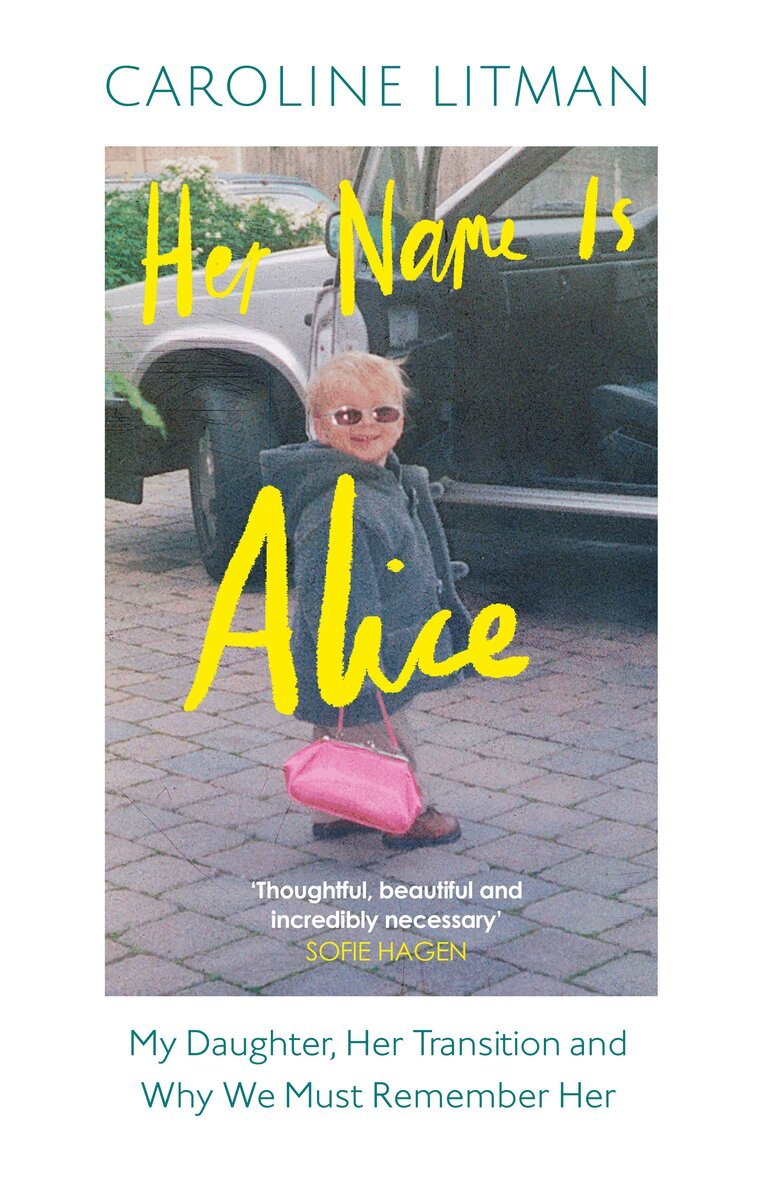Caroline Litman - Her Name Is Alice, Inbunden