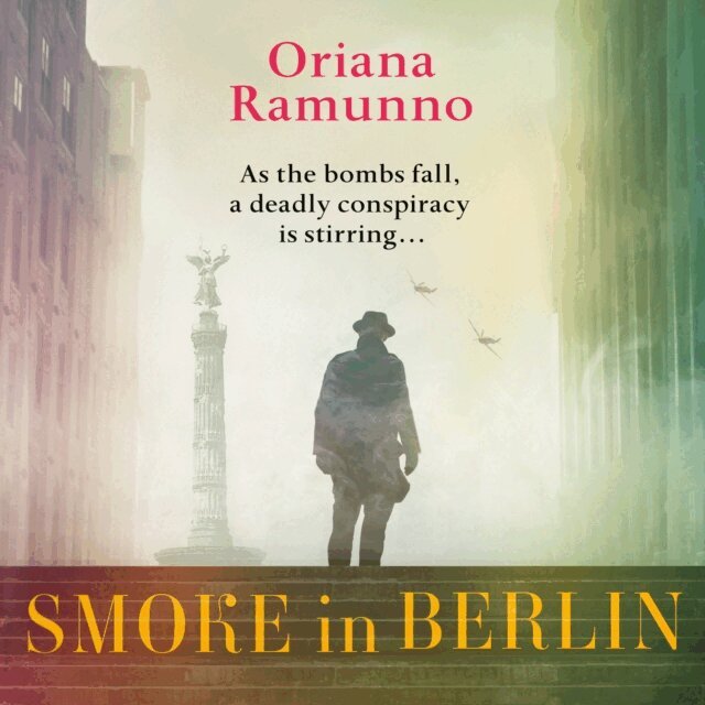 Oriana Ramunno - Smoke in Berlin, Ljudbok