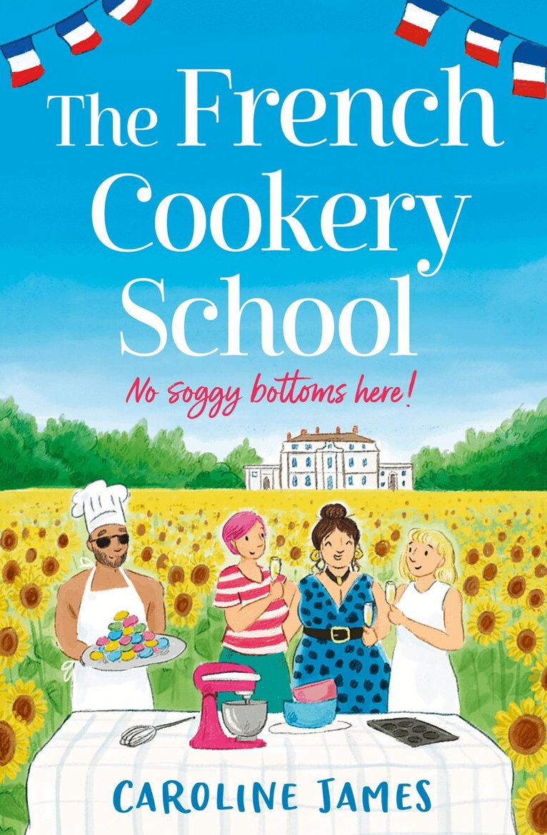 Caroline James - French Cookery School, E-bok