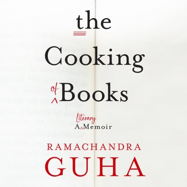 Ramachandra Guha - Cooking of Books, Ljudbok