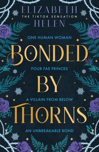 Bonded by Thorns