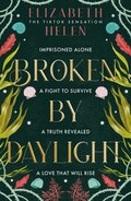 Broken by Daylight