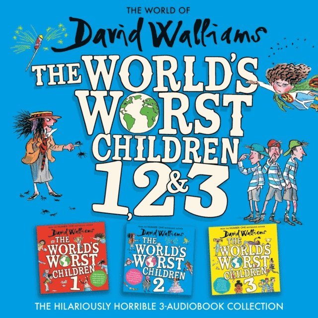 David Walliams - World of David Walliams: The World's Worst Children 1, 2 & 3, Ljudbok