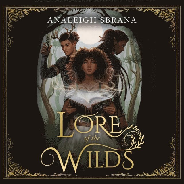 Analeigh Sbrana - Lore of the Wilds, Ljudbok