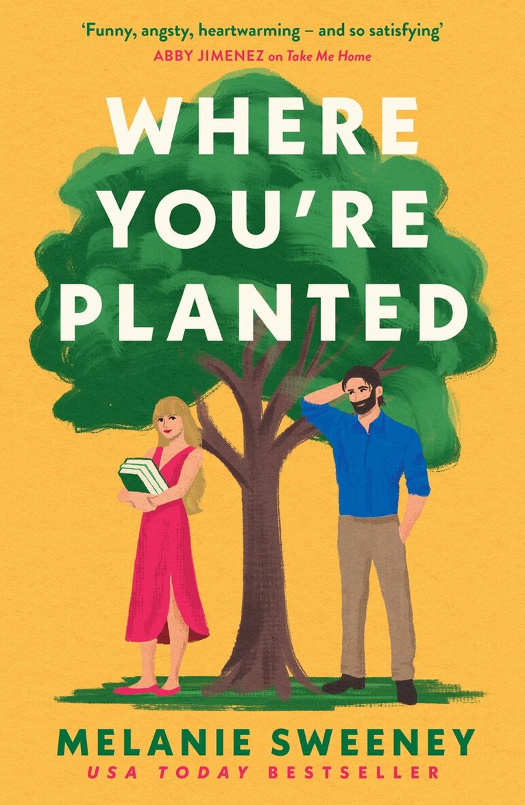 Melanie Sweeney - Where You're Planted, Häftad