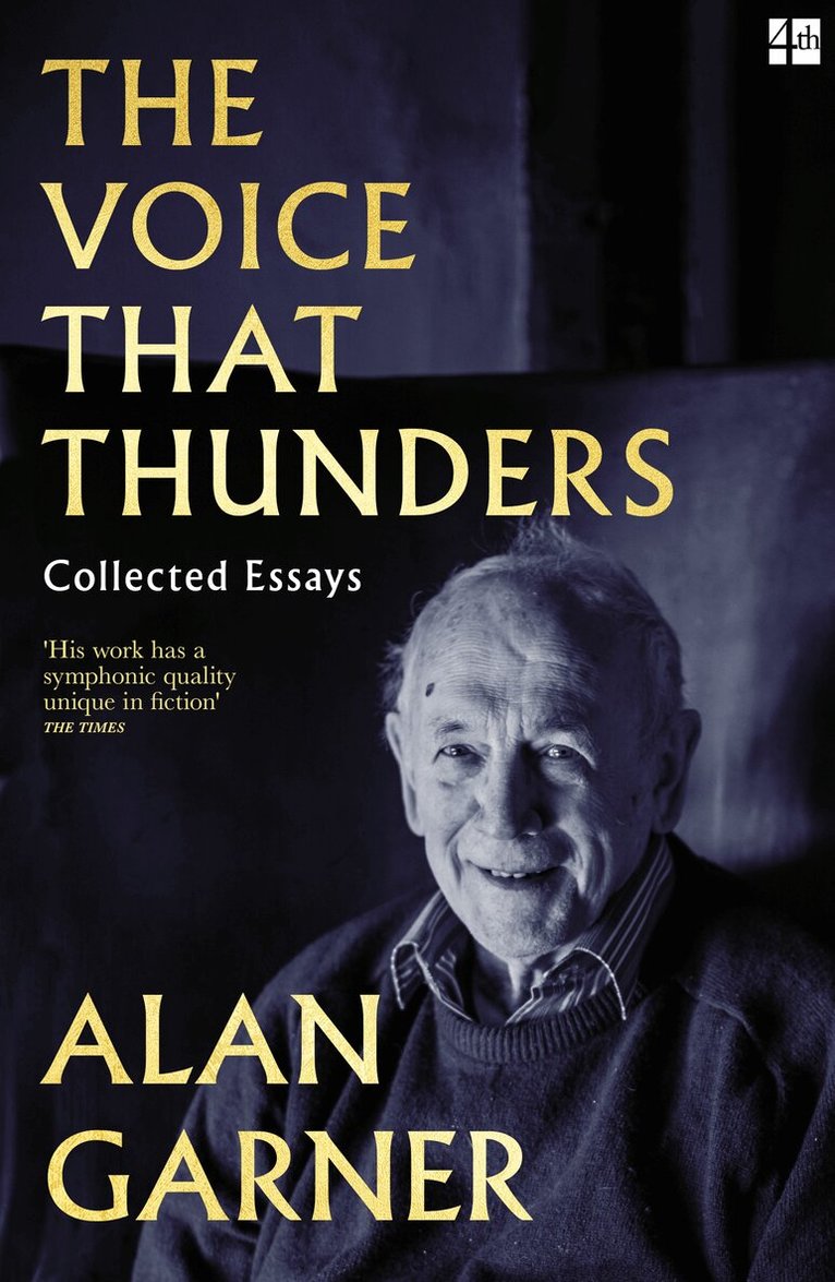 Alan Garner - Voice that Thunders, E-bok