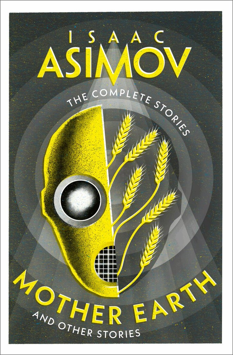 Isaac Asimov - Mother Earth, E-bok