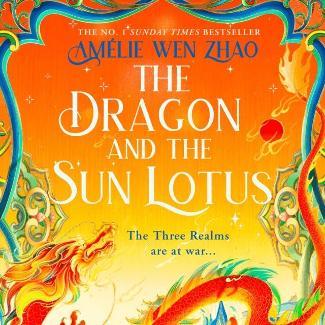 Amelie Wen Zhao - Dragon and the Sun Lotus, Ljudbok