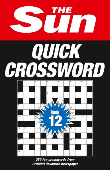 The Sun - Sun Quick Crossword Book 12, Häftad