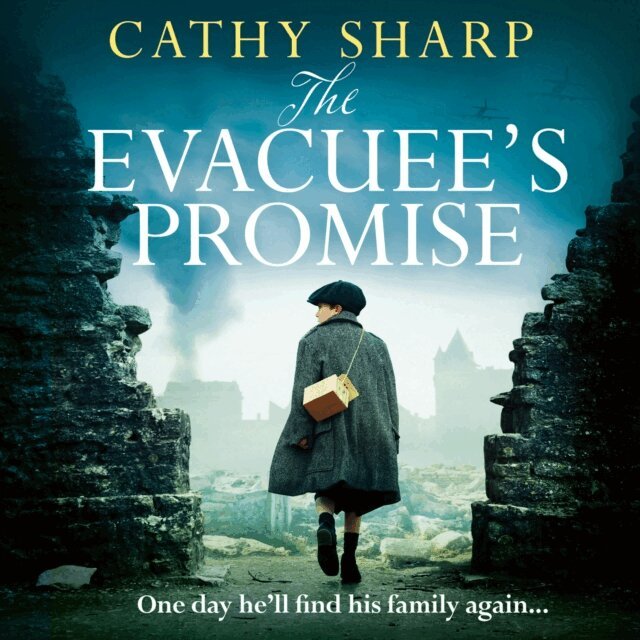 Cathy Sharp - Evacuee's Promise, Ljudbok
