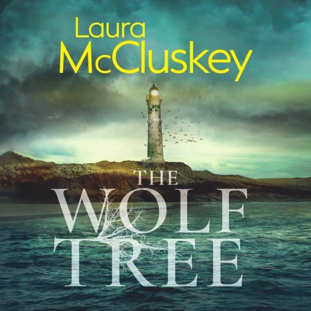 Laura McCluskey - Wolf Tree, Ljudbok