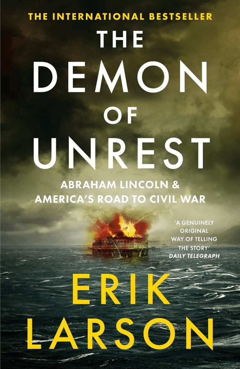 Erik Larson - Demon of Unrest, E-bok