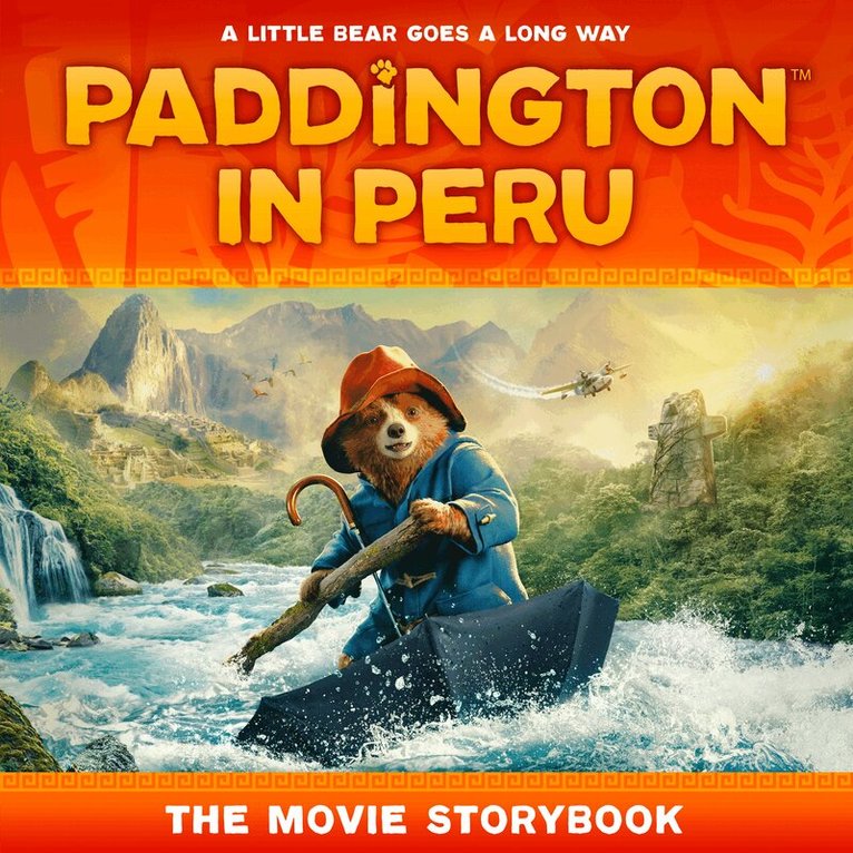 HarperCollins Children’s Books - Paddington in Peru: The Movie Storybook, E-bok