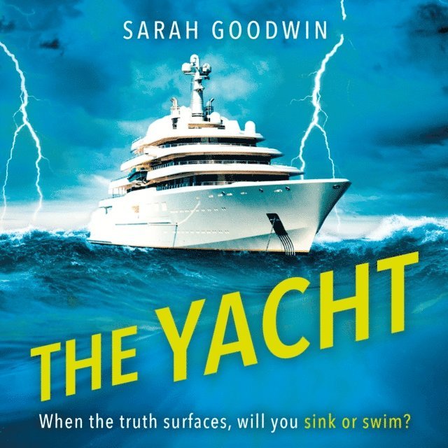 Sarah Goodwin - Yacht, Ljudbok