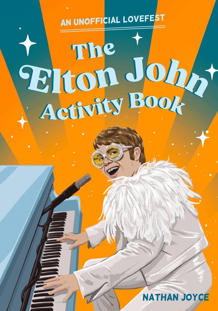 Nathan Joyce - Elton John Activity Book, E-bok. Tillgänglighet: Lägg i varukorg