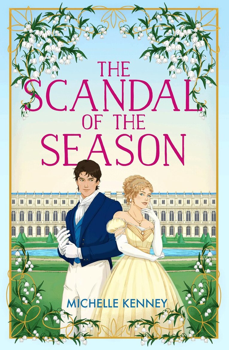 Michelle Kenney - Scandal of the Season, E-bok