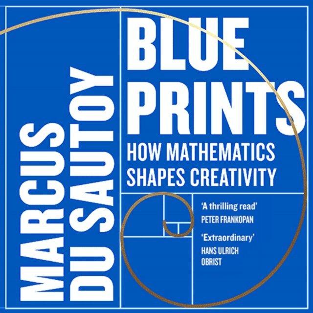 Marcus du Sautoy - Blueprints, Ljudbok