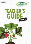 Snap Science Teachers Guide Year 2
