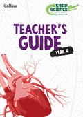 Snap Science Teachers Guide Year 6