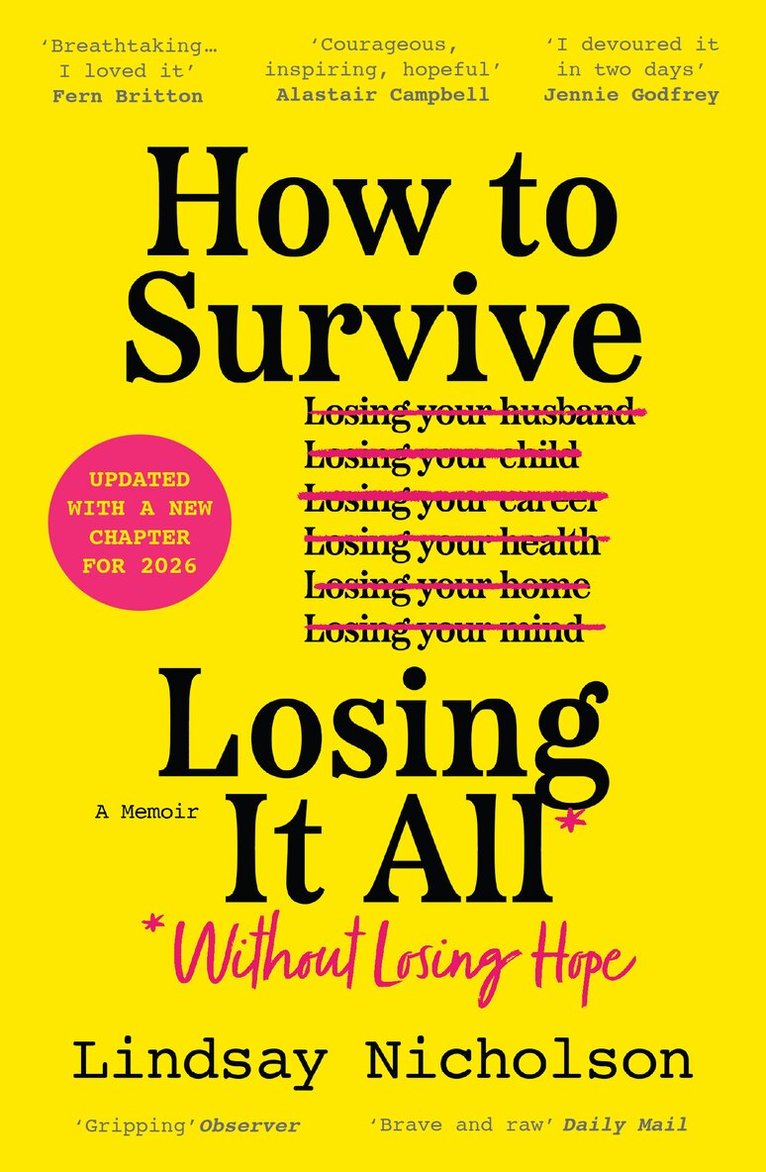 Lindsay Nicholson - How to Survive Losing It All*, Häftad. Tillgänglighet: Lägg i varukorg