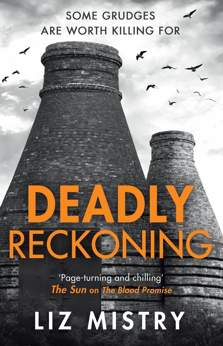 Liz Mistry - Deadly Reckoning, E-bok