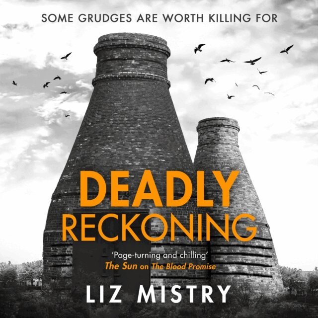 Liz Mistry - Deadly Reckoning, Ljudbok